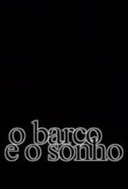 O Barco e o Sonho' Poster