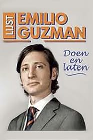 Emilio Guzman Doen en laten' Poster
