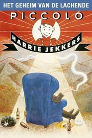 Harrie Jekkers Het geheim van de lachende piccolo' Poster