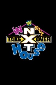 NXT TakeOver In Your House' Poster