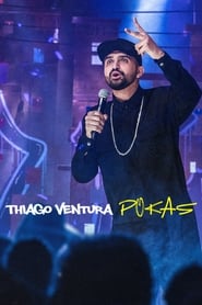 Thiago Ventura Pokas' Poster