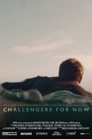 Challengers for Now' Poster
