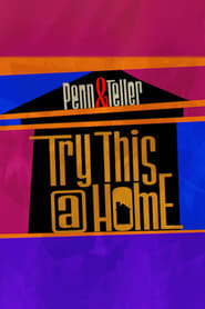 Penn  Teller Try This at Home' Poster