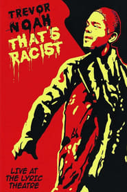 Trevor Noah Thats Racist' Poster