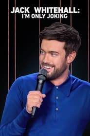 Streaming sources forJack Whitehall Im Only Joking