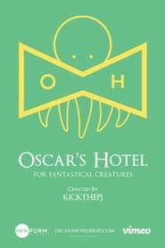 Oscars Hotel for Fantastical Creatures' Poster