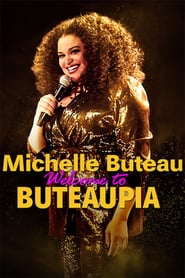 Streaming sources forMichelle Buteau Welcome to Buteaupia