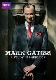 Mark Gatiss A Study in Sherlock' Poster