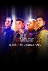 Red Dwarf The First Three Million Years' Poster