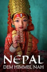 Nepal Dem Himmel nah' Poster