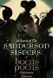 In Search of the Sanderson Sisters A Hocus Pocus Hulaween Takeover' Poster