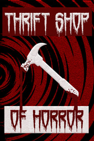 Thrift Shop of Horror' Poster