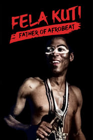 Fela Kuti  Father of Afrobeat' Poster