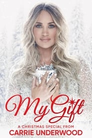 My Gift A Christmas Special from Carrie Underwood' Poster