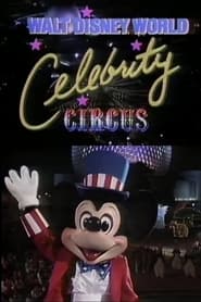 Walt Disney World Celebrity Circus' Poster