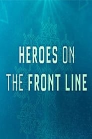 Heroes on the Front Line' Poster