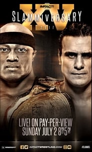 Impact Wrestling Slammiversary XV' Poster
