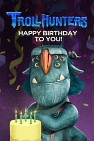 Trollhunters Happy Birthday to You' Poster