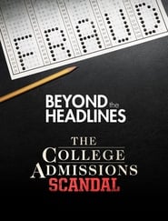 Beyond the Headlines The College Admissions Scandal with Gretchen Carlson' Poster
