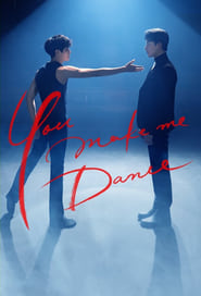 You Make Me Dance' Poster