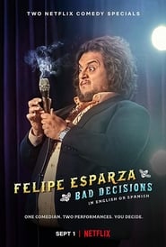 Felipe Esparza Bad Decisions' Poster