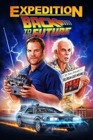 Streaming sources forExpedition Back to the Future