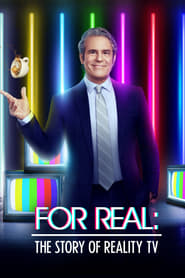 For Real The Story of Reality TV' Poster
