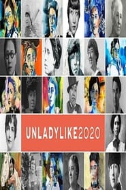 UNLADYLIKE The Change Makers' Poster