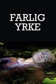 Farlig yrke' Poster