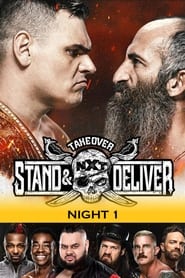 NXT TakeOver Stand  Deliver' Poster