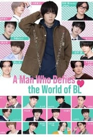 A Man Who Defies the World of BL' Poster