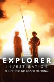 Explorer Investigation Incndio no Museu Nacional' Poster