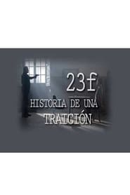 Streaming sources for23F Historia de una traicin