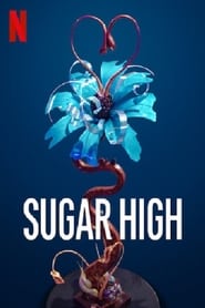Sugar High' Poster