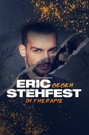 Eric gegen Stehfest In Therapie' Poster