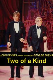 John Denver with His Special Guest George Burns Two of a Kind' Poster