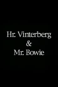 Hr Vinterberg  Mr Bowie