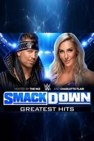 WWE SmackDowns Greatest Hits' Poster