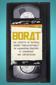 Borat VHS Cassette of Material Deemed Subacceptable by Kazakhstan Ministry of Censorship and Circumcision' Poster