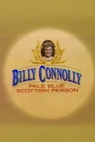 Billy Connolly Pale Blue Scottish Person' Poster