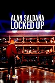 Alan Saldaa Locked Up' Poster