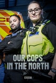 Our Cops in the North' Poster