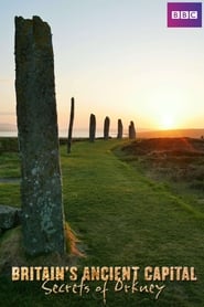 Britains Ancient Capital Secrets of Orkney' Poster