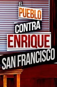 El pueblo contra Enrique San Francisco' Poster
