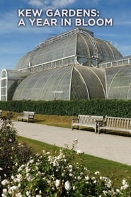 Streaming sources forKew Gardens A Year in Bloom