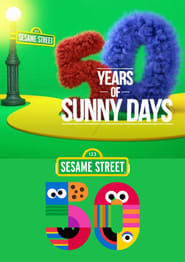 Sesame Street 50 Years of Sunny Days' Poster