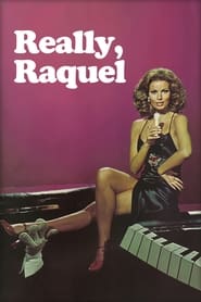 Really Raquel' Poster