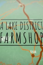 A Lake District Farm Shop' Poster