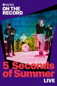 5 Seconds of Summer Live On the Record' Poster