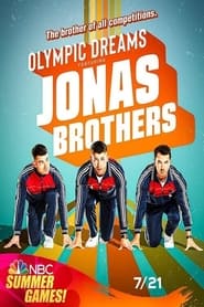 Olympic Dreams Featuring Jonas Brothers' Poster